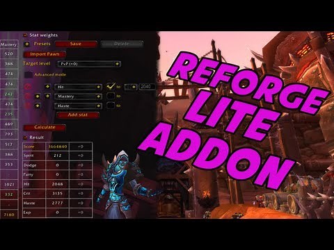 Reforging Your Gear Perfectly Tutorial - ReforgeLite Addon ( World of Warcraft )