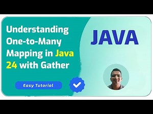 Understanding One-to-Many Mapping in Java 24 with Gather