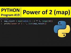 Python Program #19 - Display Powers of 2 Using Anonymous and map Function in Python