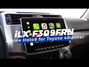 Alpine | iLX-F309FRN Halo9 Installation Tutorial | 2014+ Toyota 4Runner