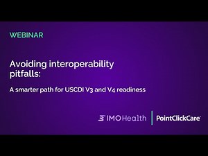 Avoiding Interoperability Pitfalls: Smarter Readiness for USCDI v3 & v4