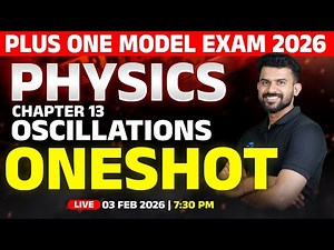 Plus One Model Exam | Physics | Chapter 13 Oneshot | LIVE | MS SOLUTIONS