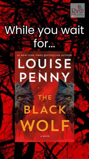 ✨ While You Wait Wednesday ✨ If you’re on the holds list for The Black Wolf by Louise Penny, we’ve got three great reads to dive into while you wait: The Crow Trap by Ann Cleeves A moody, atmospheric small-town mystery filled with layered secrets. The Dry by Jane Harper A tense, high-stakes crime thriller with sharp suspense. The Deep, Deep Snow by Brian Freeman An emotionally rich mystery with a beautifully chilling atmosphere. Need more recs while you wait? Comment the book you’re waiting on! 