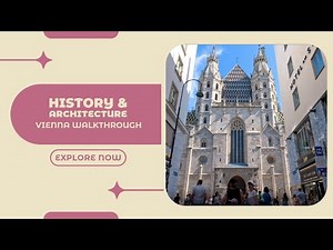 Discover Vienna: A Fascinating Walkthrough of History and Stunning Architecture