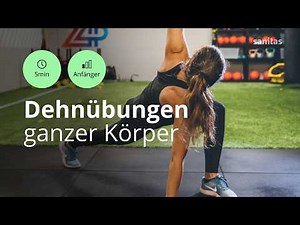 5 min Dehnübungen für den ganzen Körper | Sanitas Training