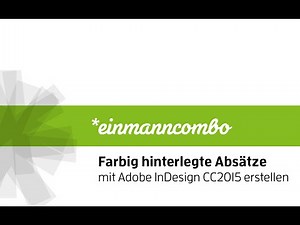 Farbig hinterlegte Absätze in Adobe InDesign CC2015