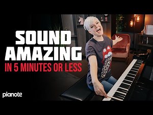 Sound Amazing On The Piano 🎹🏆 (In Only 5 Minutes!)
