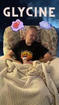 Glycine Is a Powerful Amino Acid for Sleep, Brain & Nervous System