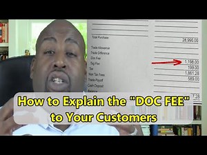 DOC FEE at a Car Dealership - How to Explain it to Customers