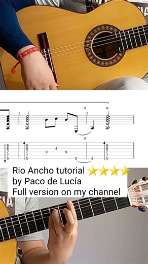 Rio Ancho (Rumba Flamenco) Tutorial by Paco de Lucía with Sheet & TAB