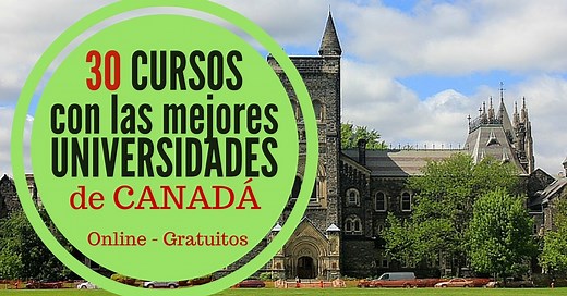 30 cursos online gratis acreditados por universidades de Canadá