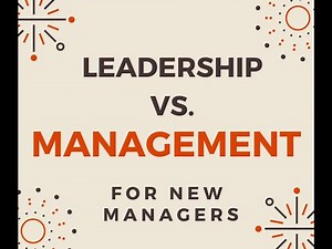 Store Manager Academy Week 1 lesson 7 Leadership Vs. Management