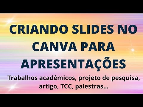 Como fazer SLIDES para apresentação no CANVA – Exemplo prático com passo a passo