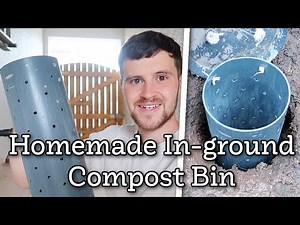 Making a homemade in-ground compost bin
