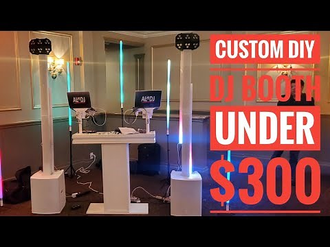 DIY Custom DJ Booth Under $300