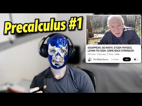 Learning Precalculus Once and for All, But Properly This Time