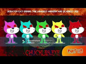 Scratch Cat Error (The Longest Modern And Scariest SCE) Thumbnails [Part 3]