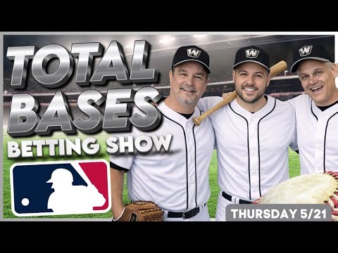 MLB Picks Today 🚨 Thursday Betting Breakdown, Odds & Sharp Plays | Total Bases LIVE 5/21
