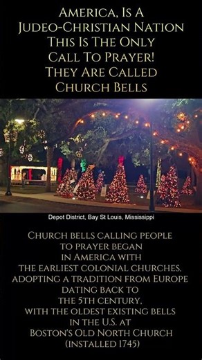 America is a Judeo-Christian Nation and Church Bells Are The ONLY Call to Prayer