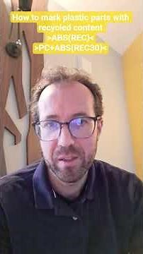 How to mark plastic parts with recycled content - Examples ABS and PC+ABS I ISO 1043