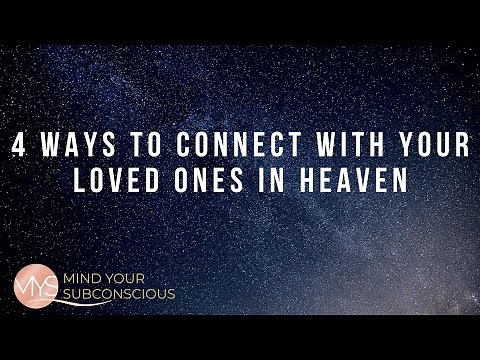 4 Ways to Communicate With Deceased Loved Ones