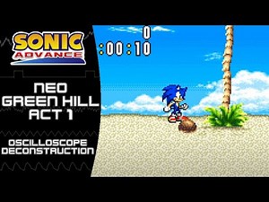 Sonic Advance (GBA) - Neo Green Hill Act 1 - Oscilloscope Deconstruction