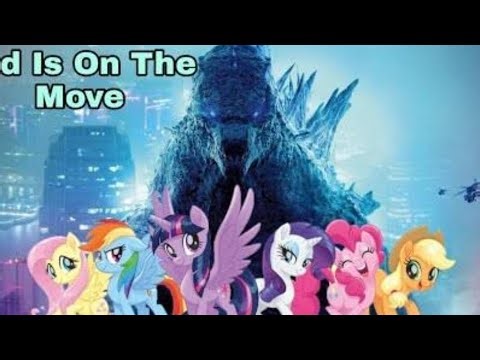 Godzilla and My Little Pony the movie crossover part 5