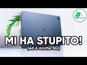 Autonomia TOP, display 7:5, 5G e PREZZO OK. Un TABLET che SORPRENDE. Recensione OnePlus Pad GO 2