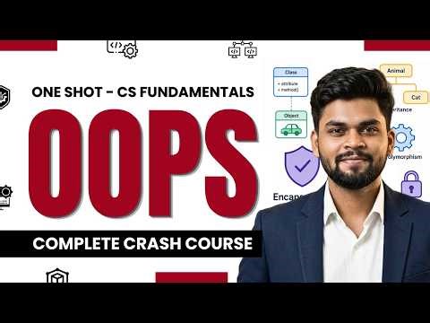 Complete OOPS in One Video | Object-Oriented Programming System | College & Coding Interviews Hindi