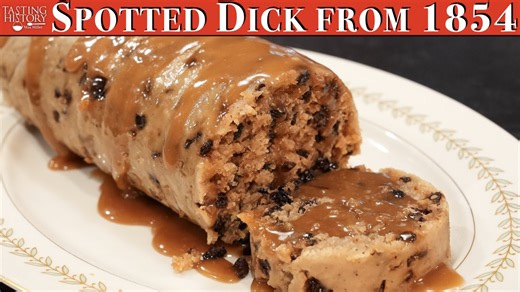 What is Spotted Dick? | Tasting History
