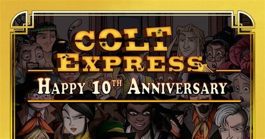 Colt Express: Happy 10th Anniversary