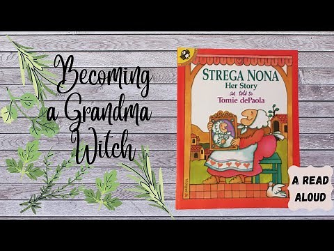 Strega Nona Her Story- A Read Aloud book by Tomie dePaola