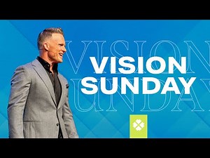 Vision Sunday