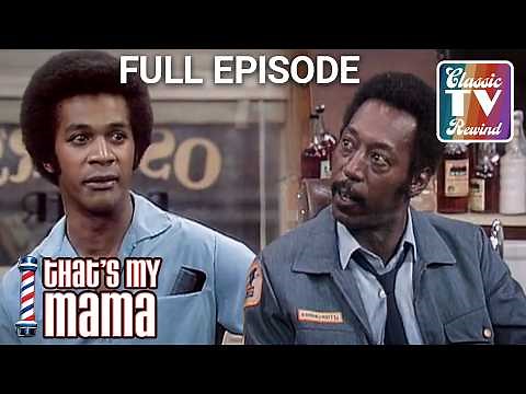 Mama Steps Out | That's My Mama | FULL EPISODE | S1E7 | Classic TV Rewind