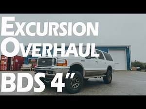 2000 Excursion Overhaul BDS 4" Lift | 18" Wheels | 35" Tires