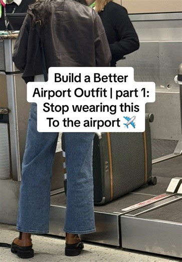 Build a Better Airport Outfit: What Not to Wear
