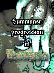 Terraria Summoner Progression! #fyp #terraria #tmodloader #foryoupage #terrariaupdate #terrariamemes