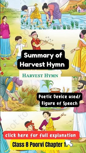 Summary of Harvest Hymn | Chapter 11 | Class 8 English Poorvi | CBSE /NCERT
