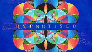 Coldplay’s ‘Hypnotised’ – Stream, Download, & Lyrics!