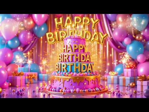 Happy Birthday Song 🎉 Celebrate with the Best Birthday Music