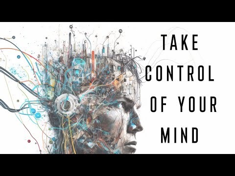 These 4 Things Control Your Brain. Take Them Back