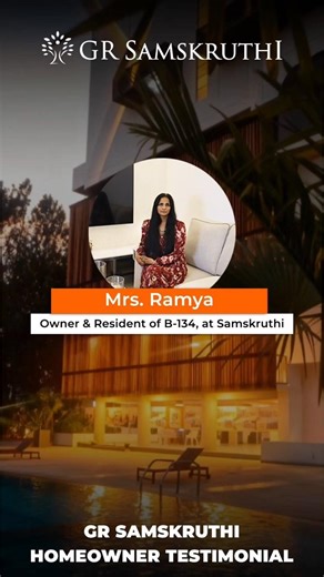 Homeowner Testimonial #9 | GR Samskruthi Reviews