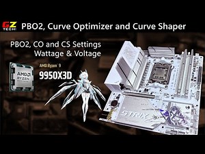 PBO2 Curve Optimizing with 9950X3D on Asus Motherboard