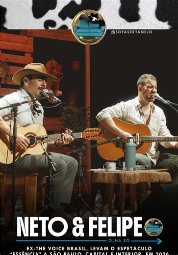 Neto & Felipe Apresentam 'Essência' em São Paulo