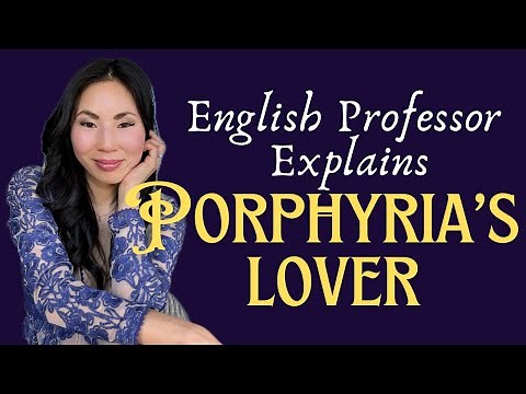 “Porphyria’s Lover" by Robert Browning | Dramatic Monologue Analysis with English Professor