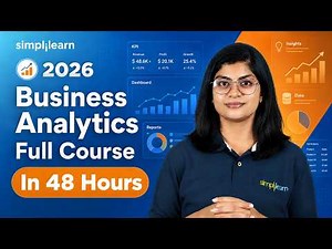 Business Analytics Course 2026 | Complete Business Analyst Tutorial For Beginners | Simplilearn