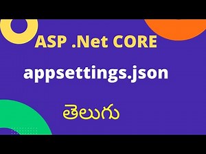 appsettings.json in ASP.Net Core in Telugu language