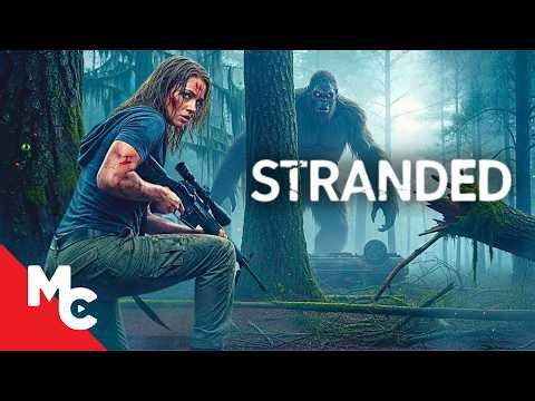 Trapped In The Woods With Sasquatch | Stranded | Full 2025 Horror Movie
