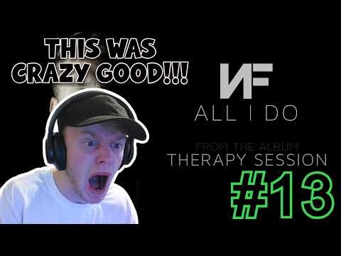 NF'S MOST UNDERRATED SONG?! | NF - All I Do Reaction | FIRST TIME REACTION!