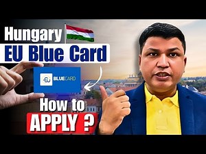 Hungary EU Blue Card: Eligibility criteria and documents required